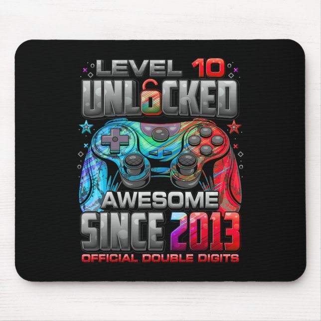Level 10 Unlocked Awesome Since 2013 10th Birthday Mouse Pad (Front)