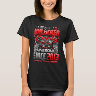 Level 10 Unlocked Awesome Since 2013 10th Birthday T-Shirt