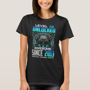Level 10 Unlocked Awesome Since 2013 10th Birthday T-Shirt