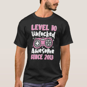 Level 10 Unlocked Awesome Since 2013 Video Gamer G T-Shirt
