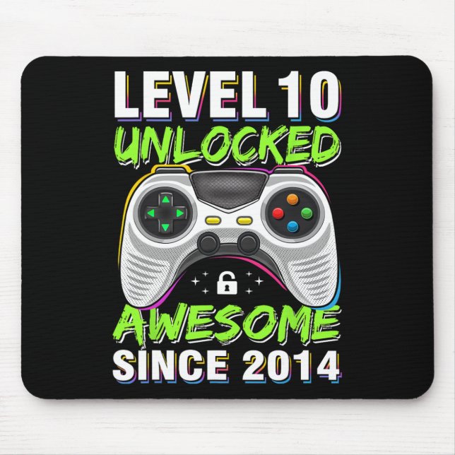 Level 10 Unlocked Awesome Since 2014 10th Birthday Mouse Pad (Front)