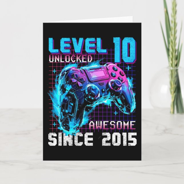 Level 10 Unlocked Awesome Since 2015 10th Birthday Card (Front)