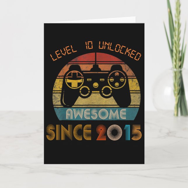 Level 10 Unlocked Awesome Since 2015 10th Birthday Card (Front)