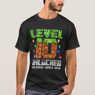 Level 10 Unlocked Awesome Since 2015 10th Pixel Ga T-Shirt