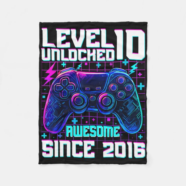 Level 10 Unlocked Awesome Since 2016 10th Birthday Fleece Blanket (Front)