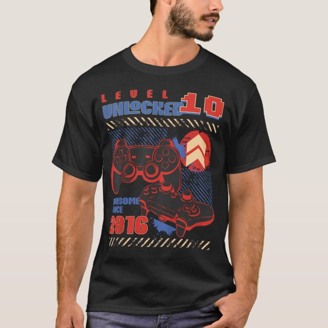 Level 10 Unlocked Awesome Since 2016 10Th T-Shirt (Front)