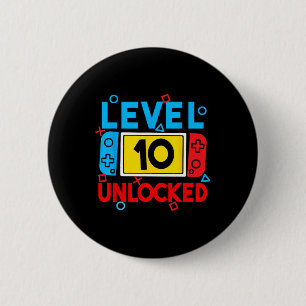 Level 10 Unlocked Gamer 10th Birthday Video Game B 6 Cm Round Badge