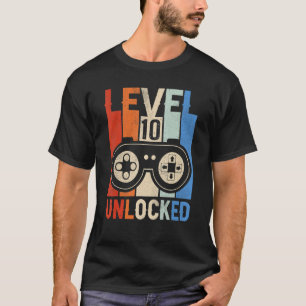 Level 10 Unlocked Shirt Funny Video Gamer 10th Bir