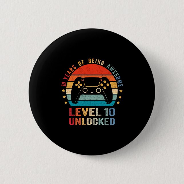 Level 10 Unlocked Shirt Funny Video Gamer 10th Bir 6 Cm Round Badge (Front)