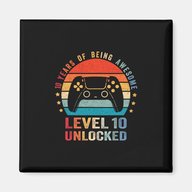 Level 10 Unlocked Shirt Funny Video Gamer 10th Bir Magnet (Front)