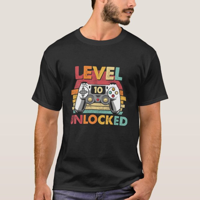 Level 10 Unlocked Tee Funny Video Gamer 10Th Birth (Front)