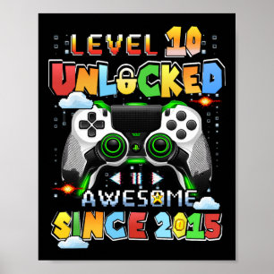 Level 10 Unlocked Video Gamer 10 Years Old 10 Birt Poster