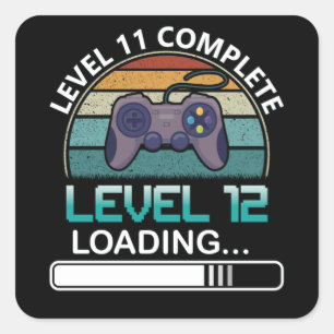 Level 11 Complete Level 12 Birthday Video Game Square Sticker