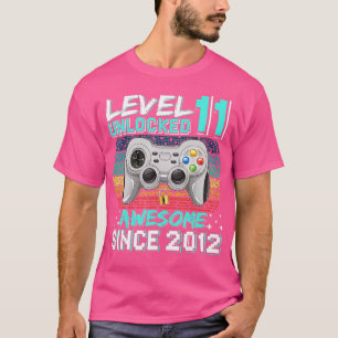 Level 11 Unlocked Awesome 2012 Video Game 11th Bir T-Shirt