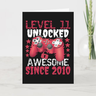 Level 11 Unlocked Awesome Since 2010 Card