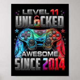 Level 11 Unlocked Awesome Since 2014 11th Birthday Poster