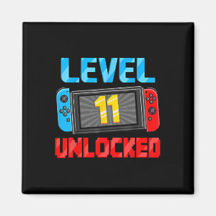 Level 11 Unlocked Gamer 11th Birthday Gift Video G Magnet