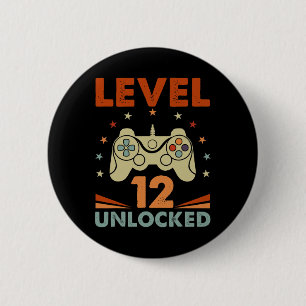 Level 12 Unlocked Video Gamer 12th Birthday 12 Yea 6 Cm Round Badge