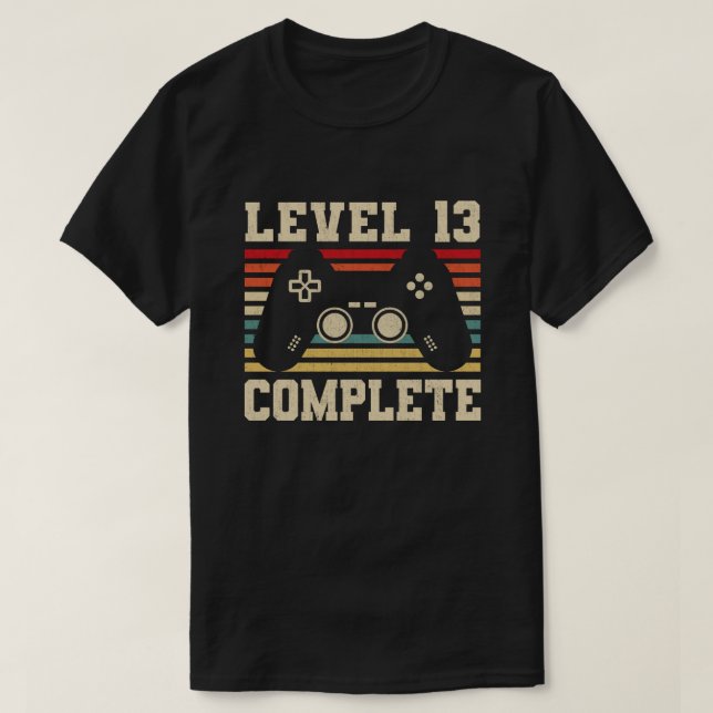 Level 13 Complete 13th Anniversary Video Gamer T-Shirt (Design Front)