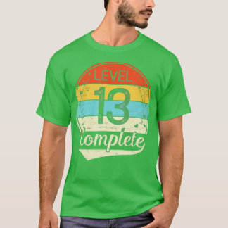 Level 13 Complete 13th Wedding Anniversary Gift Hi T-Shirt