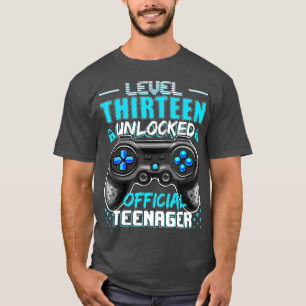 Level 13 Unlocked 13th Video Birthday Gift (116 T-Shirt