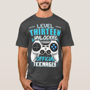 Level 13 Unlocked  13th Video  Birthday Gift  (124 T-Shirt