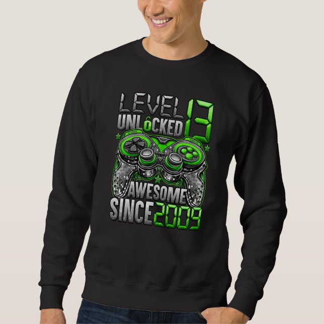 Level 13 Unlocked Awesome Since 2009 13th Birthday Sweatshirt (Front)