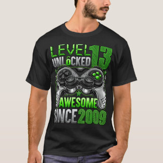 Level 13 Unlocked Awesome Since 2009 13th Birthday T-Shirt