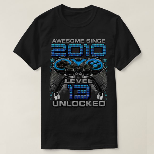 Level 13 Unlocked Awesome Since 2010 13th Birthday T-Shirt (Design Front)