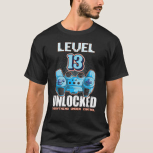 Level 13 Unlocked Boys Girls 13th Birthday 13 Year T-Shirt