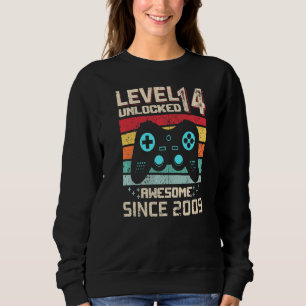 Level 14 Unlocked Awesome Since 2009 14 Year Gamer Sweatshirt