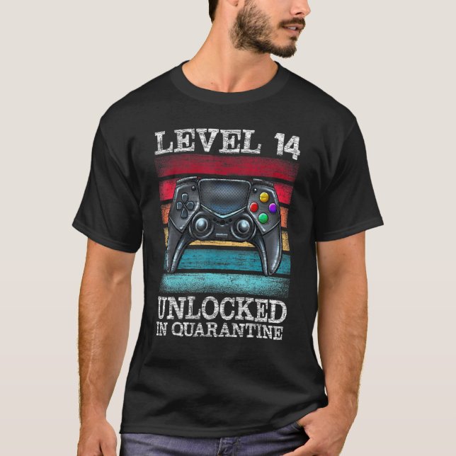 Level 14 Unlocked In Quarantine Gamers 14th Birthd T-Shirt (Front)