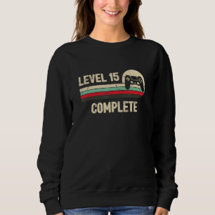 Level 15 Complete 15th Wedding Anniversary for Hus Sweatshirt