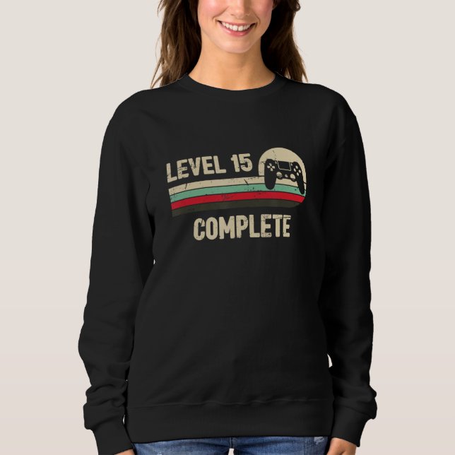 Level 15 Complete 15th Wedding Anniversary for Hus Sweatshirt (Front)