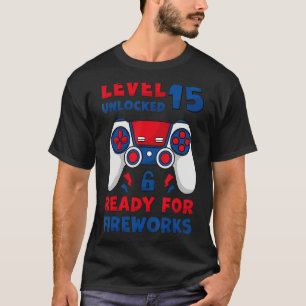 Level 15 Unlocked 15th Birthday Game 4th Of July B T-Shirt