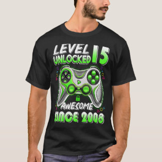Level 15 Unlocked Awesome 2008 Video Game 15th Bir T-Shirt