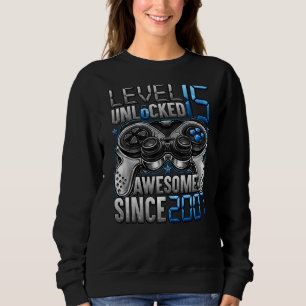 Level 15 Unlocked Awesome Since 2007 15th Birthday Sweatshirt