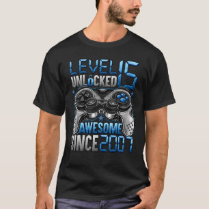 Level 15 Unlocked Awesome Since 2007 15th Birthday T-Shirt