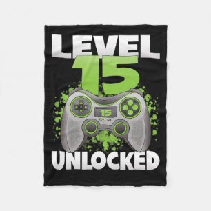 Level 15 Unlocked Video Gaming 15th Birthday Gamer Fleece Blanket