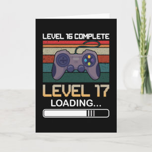 Level 16 Complete Level 17   Birthday Video Game Card