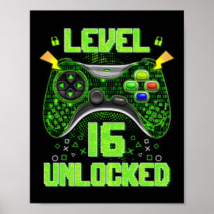 Level 16 Unlocked 16th Birthday Gifts 16 Year Old Poster