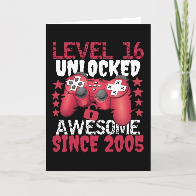Level 16 Unlocked Awesome Since 2005 Card (Front)