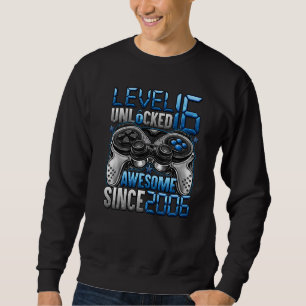 Level 16 Unlocked Awesome Since 2006 16th Birthday Sweatshirt