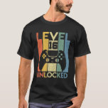 Level 16 Unlocked Birthday 16 Year Old Its My 16Th T-Shirt<br><div class="desc">Level 16 Unlocked Birthday 16 Year Old Its My 16Th</div>