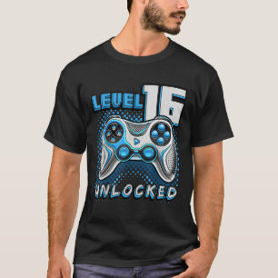 Level 16 Unlocked Video Game 16th Birthday Gamer B T-Shirt