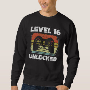 Level 16 Unlocked Video Gamer 16th Birthday Sweatshirt