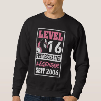 Level 16 Years Gamer Girl Seit 2006 Birthday Video Sweatshirt