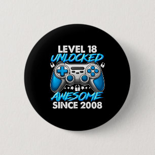 Level 18 Unlocked 18 Year Old Boys 18th Birthday B 6 Cm Round Badge