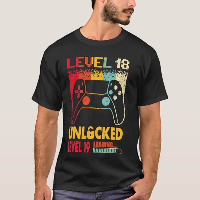Level 18 Unlocked Level 19 Loading 18th Birthday V T-Shirt (Front)