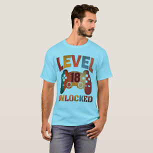 LEVEL 18 UNLOCKED T-Shirt